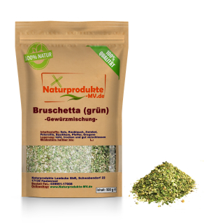 Bruschetta (grün) Gewürzzubereitung (500 g)